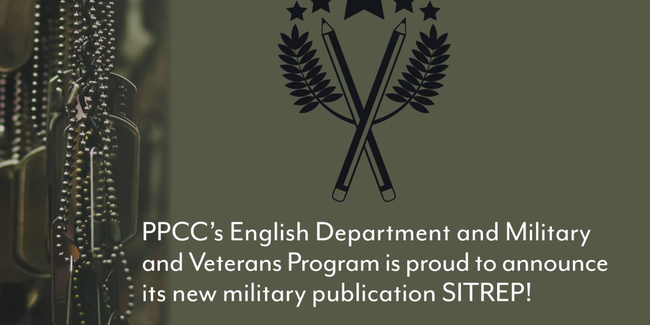 Welcome SITREP, PPCC’s New Lit Mag