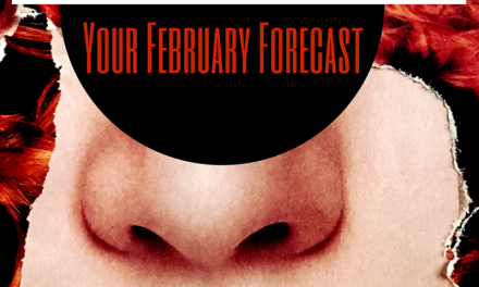 NEW! Cosmic Cannibal Horoscopes: Your 2018 February Forecast